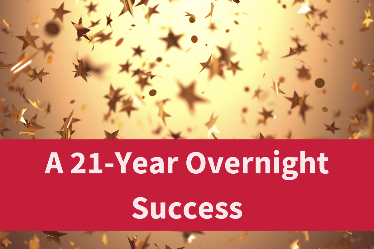 A 21-Year Overnight Success: Creating Truly Evergreen Content